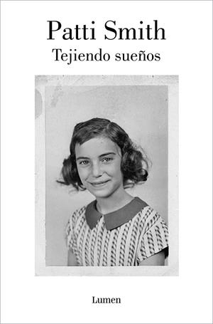 TEJIENDO SUEÑOS | 9788426410672 | SMITH, PATTI | Llibreria Ombra | Llibreria online de Rubí, Barcelona | Comprar llibres en català i castellà online