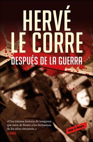 DESPUÉS DE LA GUERRA | 9788418052088 | LE CORRE, HERVÉ | Llibreria Ombra | Llibreria online de Rubí, Barcelona | Comprar llibres en català i castellà online