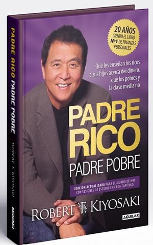 PADRE RICO, PADRE POBRE (EDICIÓN ESPECIAL AMPLIADA, ACTUALIZADA Y EN TAPA DURA) | 9788403522527 | KIYOSAKI, ROBERT T. | Llibreria Ombra | Llibreria online de Rubí, Barcelona | Comprar llibres en català i castellà online