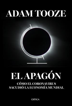 EL APAGÓN | 9788491993308 | TOOZE, ADAM | Llibreria Ombra | Llibreria online de Rubí, Barcelona | Comprar llibres en català i castellà online