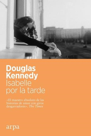 ISABELLE POR LA TARDE | 9788417623982 | KENNEDY, DOUGLAS | Llibreria Ombra | Llibreria online de Rubí, Barcelona | Comprar llibres en català i castellà online