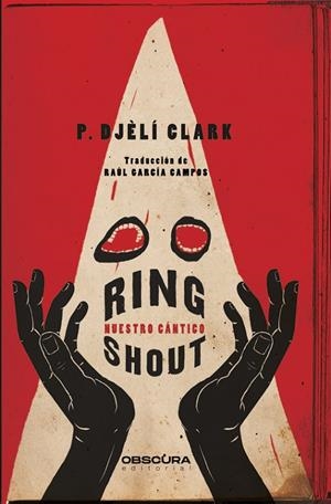 RING SHOUT | 9788412324358 | CLARK, P. DJÈLÍ | Llibreria Ombra | Llibreria online de Rubí, Barcelona | Comprar llibres en català i castellà online