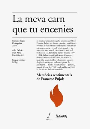 LA MEVA CARN QUE TU ENCENIES | 9788412401547 | PUJOLS I MORGADES, FRANCESC | Llibreria Ombra | Llibreria online de Rubí, Barcelona | Comprar llibres en català i castellà online