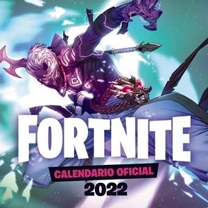 CALENDARIO OFICIAL FORTNITE 2022 | 9788418182235 | VARIOS AUTORES | Llibreria Ombra | Llibreria online de Rubí, Barcelona | Comprar llibres en català i castellà online