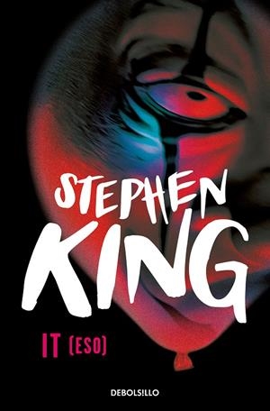 IT | 9788466357302 | KING, STEPHEN | Llibreria Ombra | Llibreria online de Rubí, Barcelona | Comprar llibres en català i castellà online