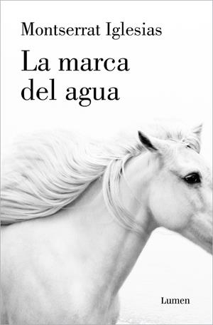 LA MARCA DEL AGUA | 9788426410436 | IGLESIAS, MONTSERRAT | Llibreria Ombra | Llibreria online de Rubí, Barcelona | Comprar llibres en català i castellà online