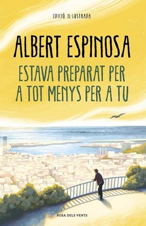 ESTAVA PREPARAT PER A TOT MENYS PER A TU | 9788418033612 | ESPINOSA, ALBERT | Llibreria Ombra | Llibreria online de Rubí, Barcelona | Comprar llibres en català i castellà online