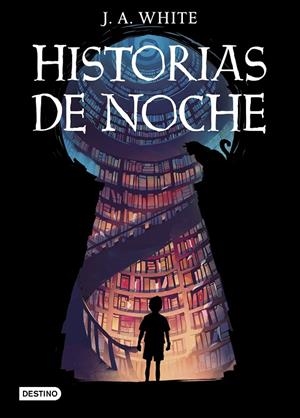 HISTORIAS DE NOCHE | 9788408247074 | WHITE, J.A. | Llibreria Ombra | Llibreria online de Rubí, Barcelona | Comprar llibres en català i castellà online