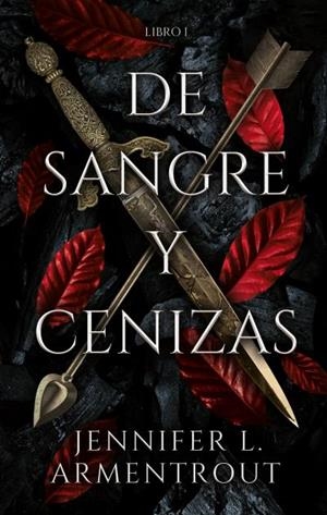 DE SANGRE Y CENIZAS | 9788417854317 | ARMENTROUT, JENNIFER | Llibreria Ombra | Llibreria online de Rubí, Barcelona | Comprar llibres en català i castellà online
