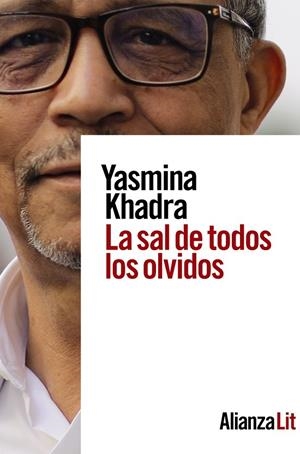LA SAL DE TODOS LOS OLVIDOS | 9788413624952 | KHADRA, YASMINA | Llibreria Ombra | Llibreria online de Rubí, Barcelona | Comprar llibres en català i castellà online