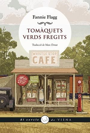 TOMÀQUETS VERDS FREGITS | 9788418908149 | FLAG, FANNIE | Llibreria Ombra | Llibreria online de Rubí, Barcelona | Comprar llibres en català i castellà online