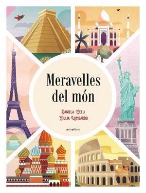 MERAVELLES DEL MÓN | 9788418592362 | CELLI, DANIELA | Llibreria Ombra | Llibreria online de Rubí, Barcelona | Comprar llibres en català i castellà online