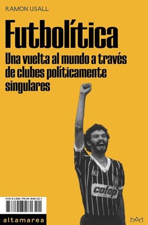 FÚTBOLITICA | 9788418481321 | USALL, RAMON | Llibreria Ombra | Llibreria online de Rubí, Barcelona | Comprar llibres en català i castellà online