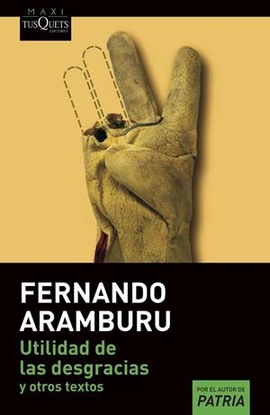 UTILIDAD DE LAS DESGRACIAS | 9788411070119 | ARAMBURU, FERNANDO | Llibreria Ombra | Llibreria online de Rubí, Barcelona | Comprar llibres en català i castellà online