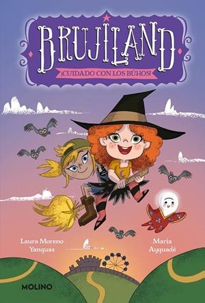 BRUJILAND 3. ¡CUIDADO CON LOS BÚHOS! | 9788427220188 | AYGUADÉ, MARIA | Llibreria Ombra | Llibreria online de Rubí, Barcelona | Comprar llibres en català i castellà online