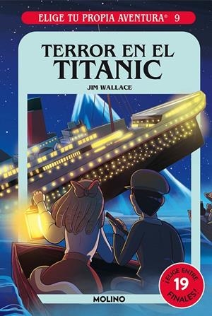 ELIGE TU PROPIA AVENTURA 9. TERROR EN EL TITANIC | 9788427221741 | WALLACE, JIM | Llibreria Ombra | Llibreria online de Rubí, Barcelona | Comprar llibres en català i castellà online