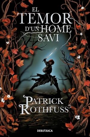 EL TEMOR D'UN HOME SAVI (CRÒNICA DE L'ASSASSÍ DE REIS 2) | 9788418132728 | ROTHFUSS, PATRICK | Llibreria Ombra | Llibreria online de Rubí, Barcelona | Comprar llibres en català i castellà online