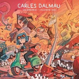 CALENDARIO 2022. CARLES DALMAU | 9788467946987 | CARLES DALMAU | Llibreria Ombra | Llibreria online de Rubí, Barcelona | Comprar llibres en català i castellà online