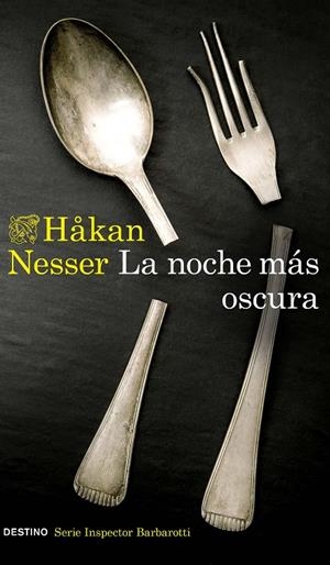 LA NOCHE MÁS OSCURA (SERIE INSPECTOR BARBAROTTI 1) | 9788423360284 | NESSER, HAKAN | Llibreria Ombra | Llibreria online de Rubí, Barcelona | Comprar llibres en català i castellà online