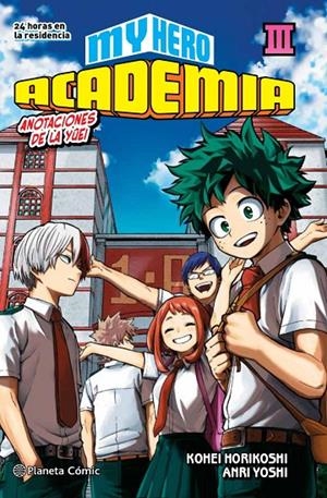 MY HERO ACADEMIA Nº 03 (NOVELA) | 9788413417516 | HORIKOSHI, KOHEI | Llibreria Ombra | Llibreria online de Rubí, Barcelona | Comprar llibres en català i castellà online