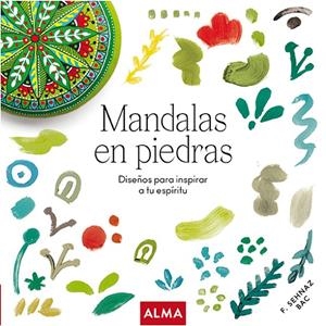 MANDALAS EN PIEDRAS (COL. HOBBIES) | 9788418395611 | VARIOS AUTORES | Llibreria Ombra | Llibreria online de Rubí, Barcelona | Comprar llibres en català i castellà online