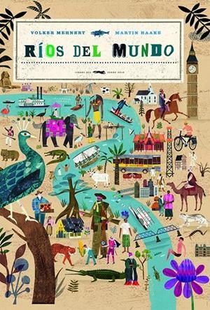 RÍOS DEL MUNDO | 9788412314335 | MEHNERT, VOLKER | Llibreria Ombra | Llibreria online de Rubí, Barcelona | Comprar llibres en català i castellà online