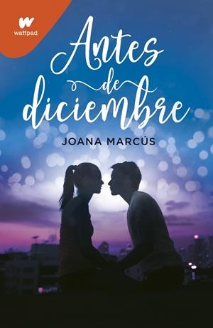 ANTES DE DICIEMBRE | 9788418483448 | MARCUS, JOANA | Llibreria Ombra | Llibreria online de Rubí, Barcelona | Comprar llibres en català i castellà online