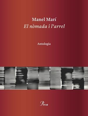 EL NÒMADA I L'ARREL | 9788475889085 | MARÍ, MANEL | Llibreria Ombra | Llibreria online de Rubí, Barcelona | Comprar llibres en català i castellà online