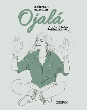 OJALÁ | 9788441544420 | ORTIZ, LOLA | Llibreria Ombra | Llibreria online de Rubí, Barcelona | Comprar llibres en català i castellà online