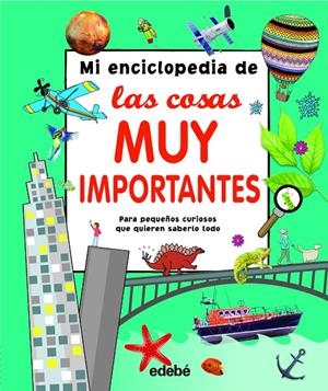 MI ENCICLOPEDIA DE LAS COSAS MUY IMPORTANTES | 9788468339467 | VARIOS AUTORES | Llibreria Ombra | Llibreria online de Rubí, Barcelona | Comprar llibres en català i castellà online