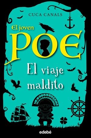 EL JOVEN POE 9: EL VIAJE MALDITO | 9788468354941 | CANALS, CUCA/SEUDÓNIMO | Llibreria Ombra | Llibreria online de Rubí, Barcelona | Comprar llibres en català i castellà online