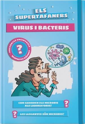 ELS SUPERTAFANERS. VIRUS I BACTERIS | 9788499743523 | VOX EDITORIAL | Llibreria Ombra | Llibreria online de Rubí, Barcelona | Comprar llibres en català i castellà online