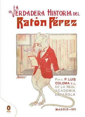 LA VERDADERA HISTORIA DEL RATÓN PÉREZ | 9788418817069 | PADRE COLOMA | Llibreria Ombra | Llibreria online de Rubí, Barcelona | Comprar llibres en català i castellà online