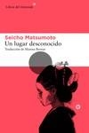 UN LUGAR DESCONOCIDO | 9788417977832 | MATSUMOTO, SEICHO | Llibreria Ombra | Llibreria online de Rubí, Barcelona | Comprar llibres en català i castellà online