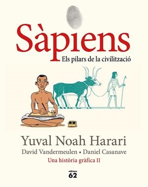 SÀPIENS 2. ELS PILARS DE LA CIVILITZACIÓ | 9788429779776 | NOAH HARARI, YUVAL | Llibreria Ombra | Llibreria online de Rubí, Barcelona | Comprar llibres en català i castellà online