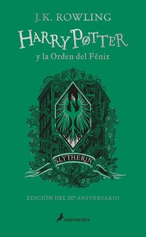 HARRY POTTER Y LA ORDEN DEL FÉNIX (EDICIÓN SLYTHERIN DEL 20º ANIVERSARIO) (HARRY | 9788418174612 | ROWLING, J.K. | Llibreria Ombra | Llibreria online de Rubí, Barcelona | Comprar llibres en català i castellà online