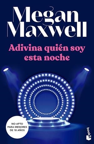 ADIVINA QUIÉN SOY ESTA NOCHE | 9788408249511 | MAXWELL, MEGAN | Llibreria Ombra | Llibreria online de Rubí, Barcelona | Comprar llibres en català i castellà online