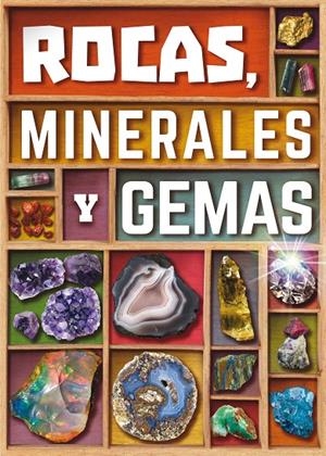 ROCAS MINERALES Y GEMAS | 9788467590784 | FARNDON, JOHN | Llibreria Ombra | Llibreria online de Rubí, Barcelona | Comprar llibres en català i castellà online