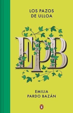 LOS PAZOS DE ULLOA | 9788491055297 | PARDO BAZÁN, EMILIA | Llibreria Ombra | Llibreria online de Rubí, Barcelona | Comprar llibres en català i castellà online