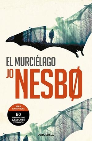 EL MURCIÉLAGO (HARRY HOLE 1) | 9788466360579 | NESBO, JO | Llibreria Ombra | Llibreria online de Rubí, Barcelona | Comprar llibres en català i castellà online