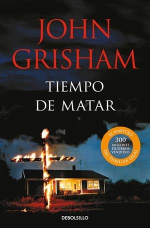 TIEMPO DE MATAR | 9788466360326 | GRISHAM, JOHN | Llibreria Ombra | Llibreria online de Rubí, Barcelona | Comprar llibres en català i castellà online