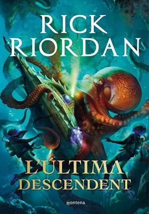 L'ÚLTIMA DESCENDENT | 9788418483394 | RIORDAN, RICK | Llibreria Ombra | Llibreria online de Rubí, Barcelona | Comprar llibres en català i castellà online