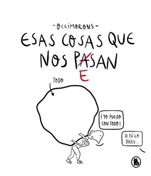 ESAS COSAS QUE NOS PESAN | 9788402426185 | OCCIMORONS | Llibreria Ombra | Llibreria online de Rubí, Barcelona | Comprar llibres en català i castellà online