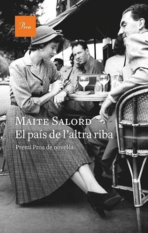 EL PAÍS DE L'ALTRA RIBA | 9788475889092 | SALORD, MAITE | Llibreria Ombra | Llibreria online de Rubí, Barcelona | Comprar llibres en català i castellà online