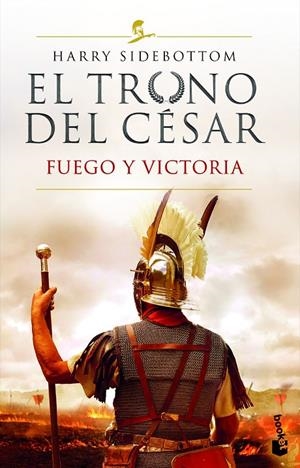 EL TRONO DEL CÉSAR. FUEGO Y VICTORIA | 9788467064124 | SIDEBOTTOM, HARRY | Llibreria Ombra | Llibreria online de Rubí, Barcelona | Comprar llibres en català i castellà online
