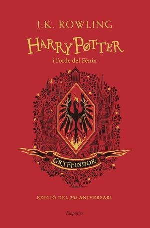 HARRY POTTER I L'ORDE DEL FÈNIX (GRYFFINDOR) | 9788418833137 | ROWLING, J.K. | Llibreria Ombra | Llibreria online de Rubí, Barcelona | Comprar llibres en català i castellà online