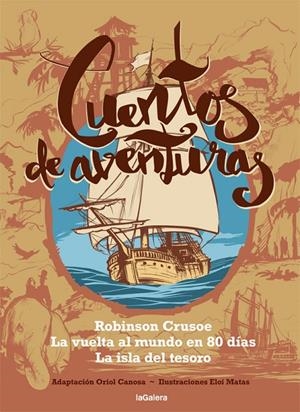 CUENTOS DE AVENTURAS | 9788424667450 | CANOSA, ORIOL | Llibreria Ombra | Llibreria online de Rubí, Barcelona | Comprar llibres en català i castellà online