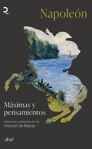 MÁXIMAS Y PENSAMIENTOS | 9788434433984 | BONAPARTE, NAPOLEÓN | Llibreria Ombra | Llibreria online de Rubí, Barcelona | Comprar llibres en català i castellà online