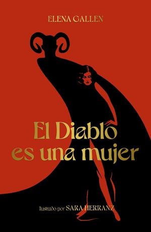 EL DIABLO ES UNA MUJER | 9788418820113 | GALLÉN, ELENA/HERRANZ, SARA | Llibreria Ombra | Llibreria online de Rubí, Barcelona | Comprar llibres en català i castellà online