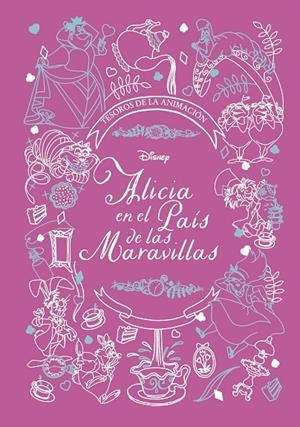 ALICIA EN EL PAÍS DE LAS MARAVILLAS. TESOROS DE LA ANIMACIÓN | 9788418939006 | DISNEY | Llibreria Ombra | Llibreria online de Rubí, Barcelona | Comprar llibres en català i castellà online